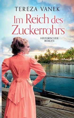 Im Reich des Zuckerrohrs