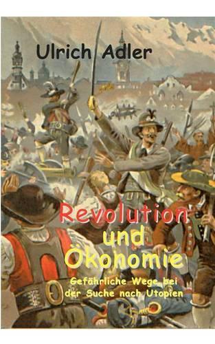 Revolution Und �-Konomie