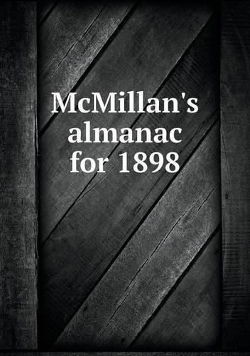 McMillan's almanac for 1898: (English)