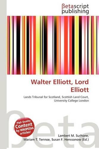 Walter Elliott, Lord Elliott