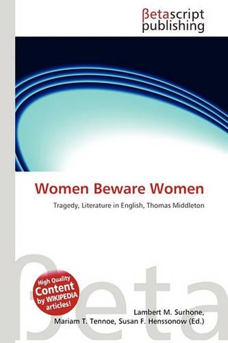 Women Beware Women: (English)