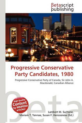 Progressive Conservative Party Candidates, 1980