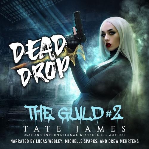Dead Drop: (2 Guild)