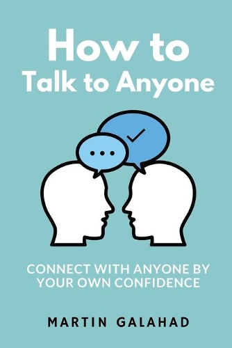 How to Talk to Anyone