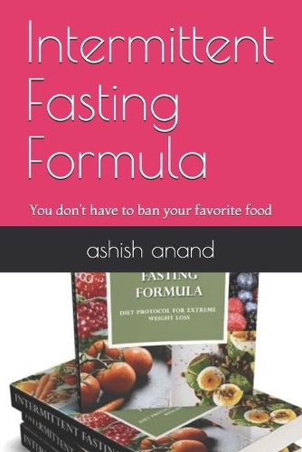 Intermittent Fasting Formula