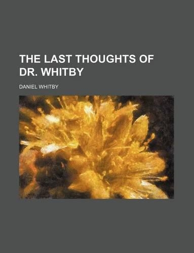 The Last Thoughts of Dr. Whitby