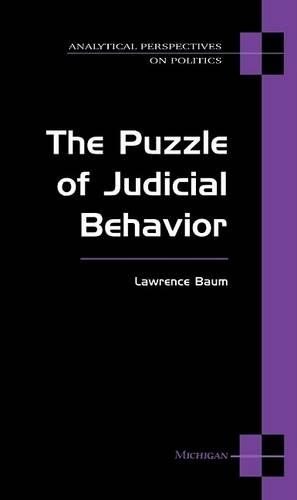 The Puzzle of Judicial Behavior