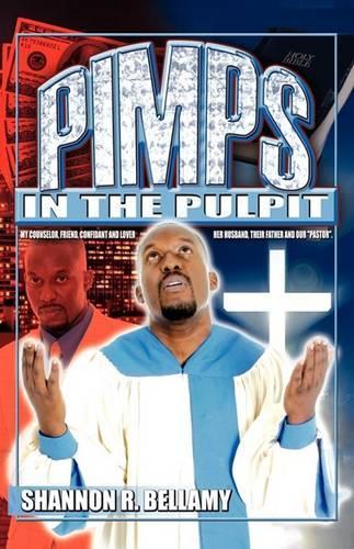 Pimps in the Pulpit: (English)