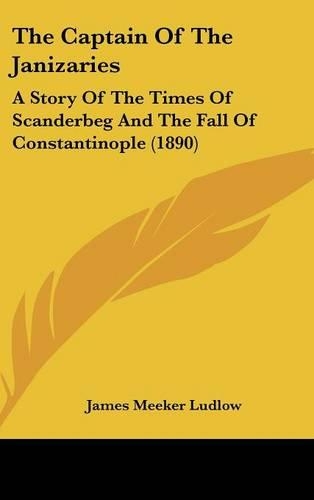 The Captain Of The Janizaries