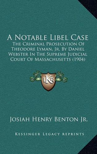 A Notable Libel Case
