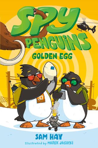 Spy Penguins: Golden Egg: (Spy Penguins)