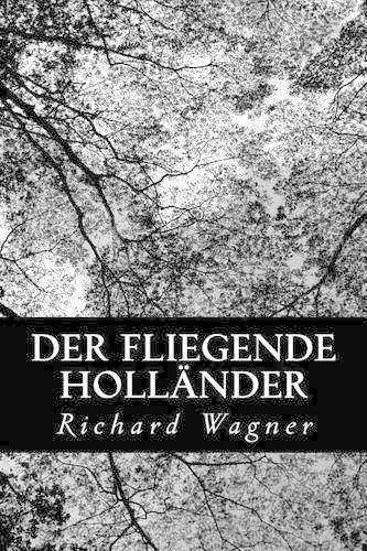 Der Fliegende Holländer