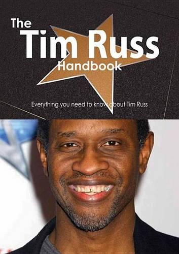The Tim Russ Handbook - Everything You Need to Know about Tim Russ