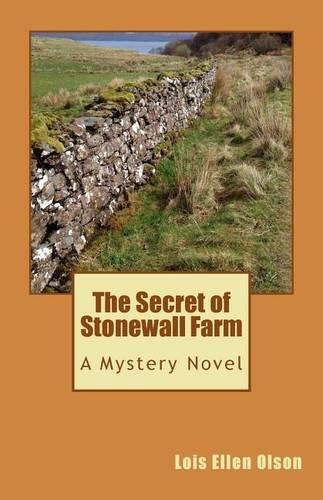 The Secret of Stonewall Farm: (English)