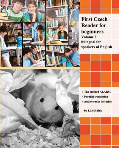 First Czech Reader for beginners, Volume 2: bilingual for speakers of English(Graded Czech Readers)
