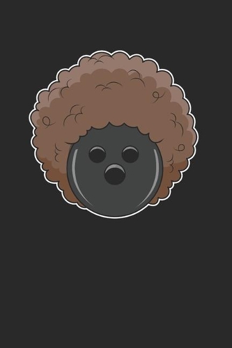 Funny Bowling Notebook - Bowler Journal Planner: Team Club Organizer For Men Women Kids