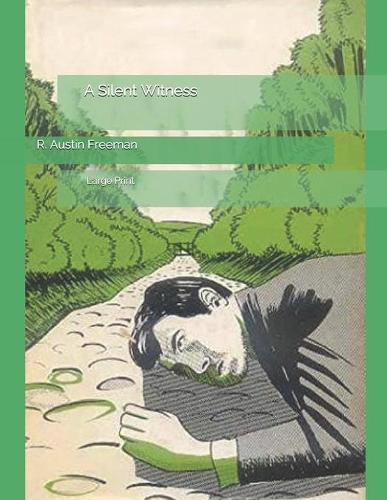A Silent Witness: Large Print