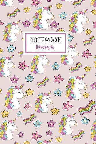 Unicorns Notebook: Unicorn Notebook for Girls Kids College Ruled Lined (6 x 9) 100 Pages Small Composition Book Diary Softback Cover(Kids Journals)