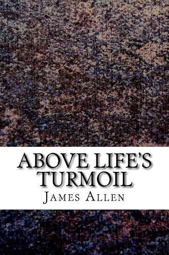 Above Life's Turmoil