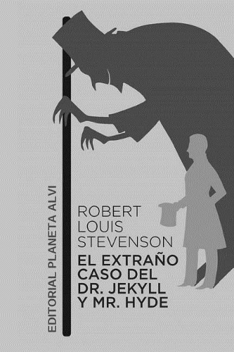 El Extrano Caso del Dr. Jekyll y Mr. Hyde