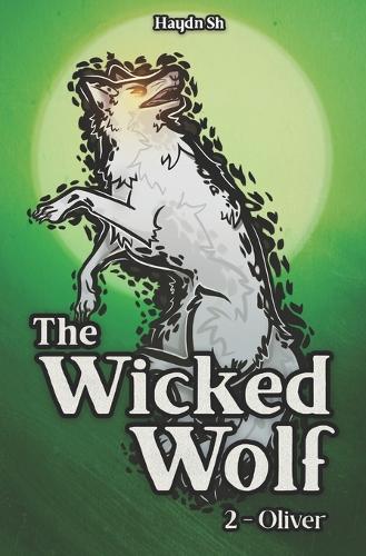 The Wicked Wolf