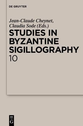 Studies in Byzantine Sigillography