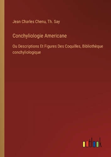 Conchyliologie Americane