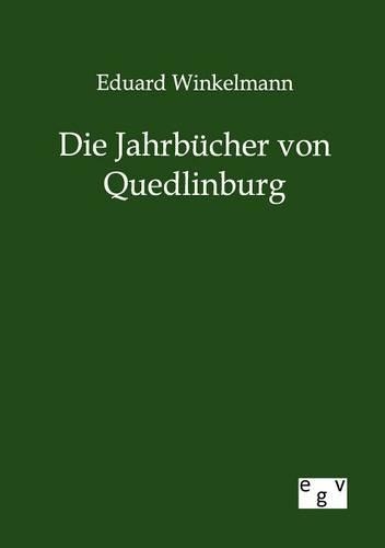 Die Jahrbücher von Quedlinburg