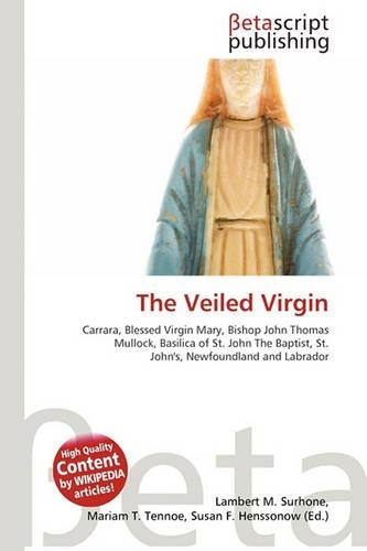 The Veiled Virgin: (English)