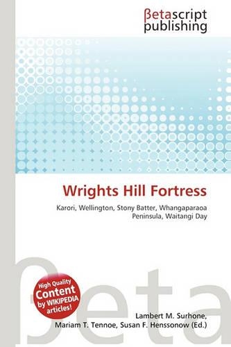 Wrights Hill Fortress: (English)
