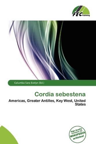 Cordia Sebestena: (English)
