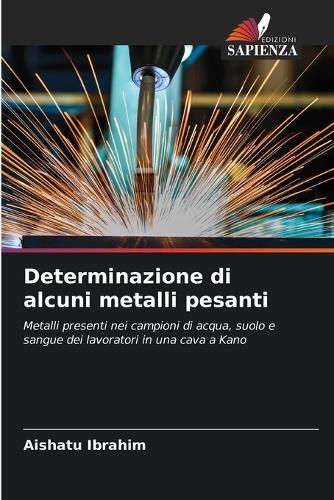 Determinazione di alcuni metalli pesanti