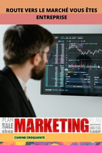 Route Vers Le Marché Vous Êtes Entreprise