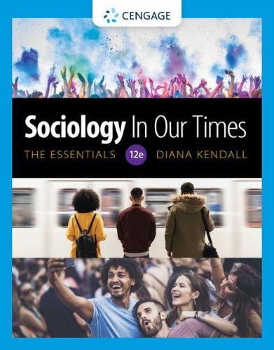 Sociology in Our Times: The Essentials: The Essentials(Mindtap Course List)