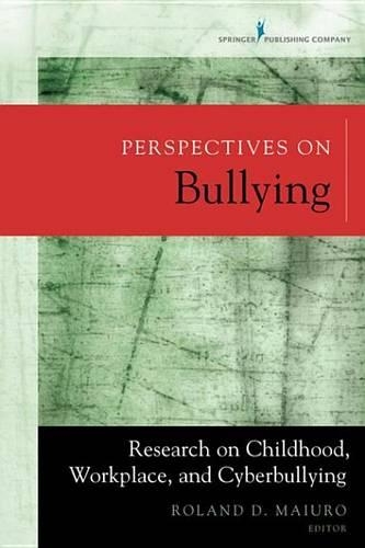 Perspectives on Bullying