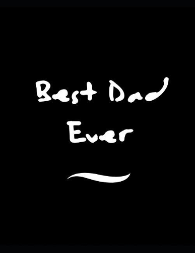 Best Dad Ever