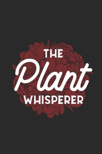 The Plant Whisperer