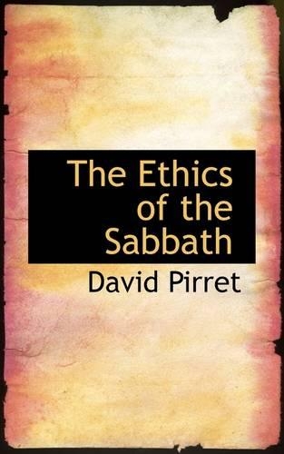 The Ethics of the Sabbath: (English)