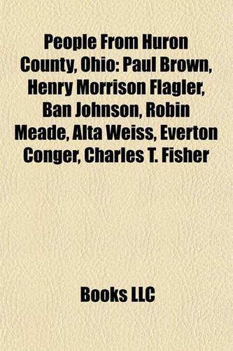 People from Huron County, Ohio
