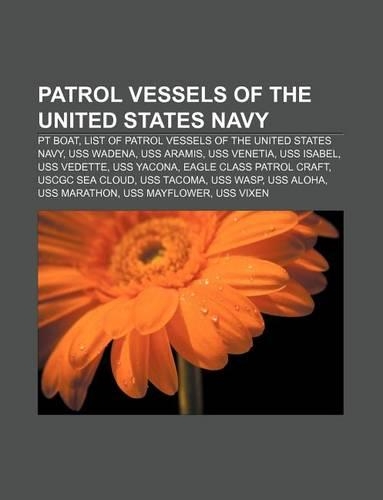Patrol Vessels of the United States Navy