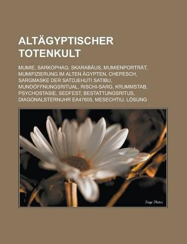 Altagyptischer Totenkult