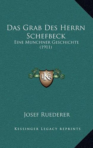 Das Grab Des Herrn Schefbeck