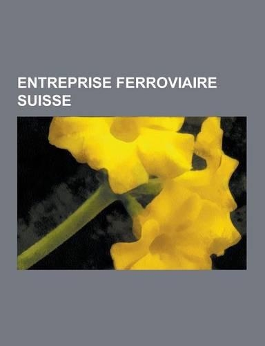 Entreprise Ferroviaire Suisse