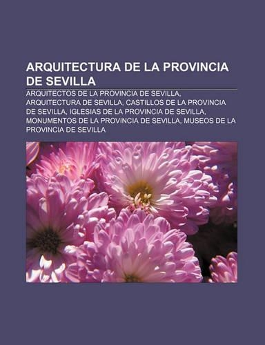 Arquitectura de La Provincia de Sevilla
