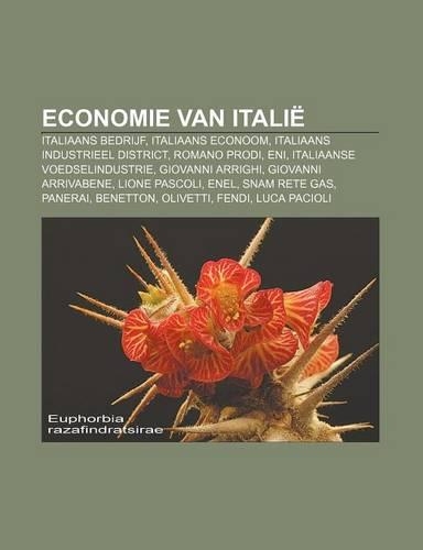 Economie Van Italie: Italiaans Bedrijf, Italiaans Econoom, Italiaans Industrieel District, Romano Prodi, Eni, Italiaanse Voedselindustrie(Dutch)