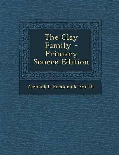 The Clay Family: (English)