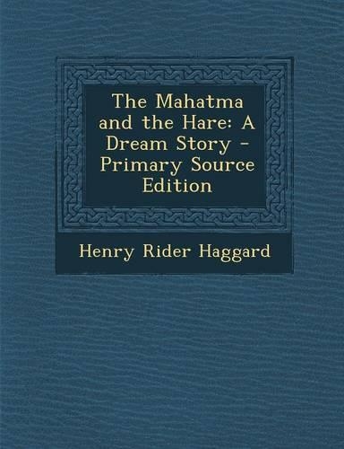 The Mahatma and the Hare