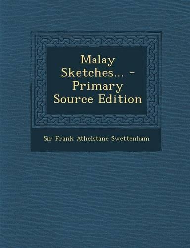 Malay Sketches...