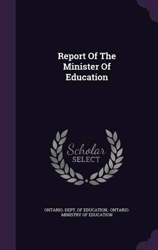 Report Of The Minister Of Education
