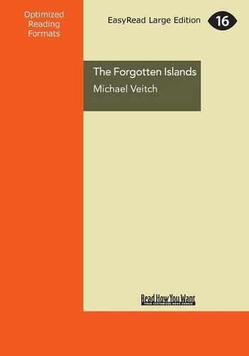 The Forgotten Islands